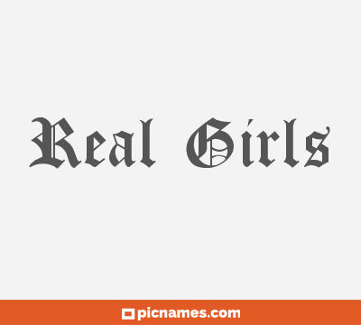 Real Girls